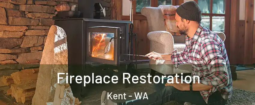  Fireplace Restoration Kent - WA