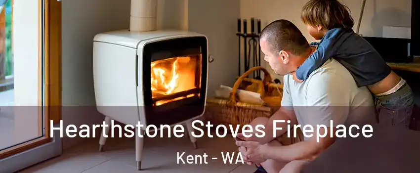  Hearthstone Stoves Fireplace Kent - WA